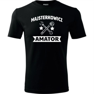 męska koszulka - majsterkowicz amator
