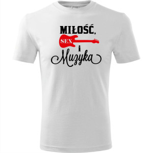 męska koszulka - miłość, sex i muzyka