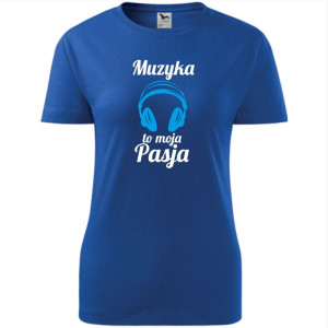 damska koszulka taliowana - muzyka to moja pasja