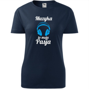 damska koszulka taliowana - muzyka to moja pasja