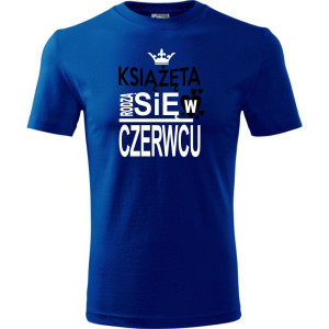 Dziecięca koszulka - Książęta rodzą się w czerwcu