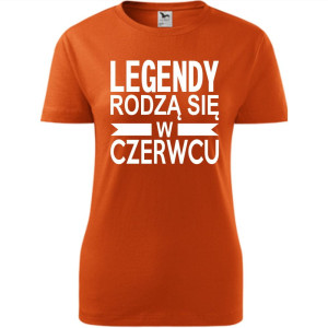 Damska koszulka taliowana - Legendy rodzą się w czerwcu