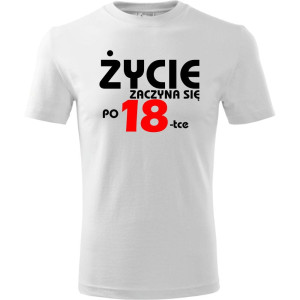 Męska koszulka - życie zaczyna się po 18