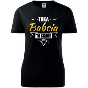 Damska koszulka - Taka babcia to skarb - t-shirt na prezent urodziny dla babci dzień babci