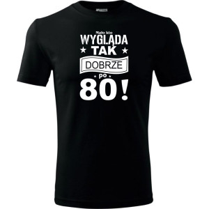 Męska koszulka - mało kto wygląda tak dobrze po 80