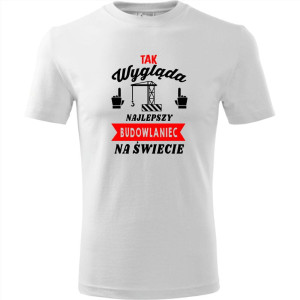 męska koszulka - tak wygląda najlepszy budowlaniec na świecie