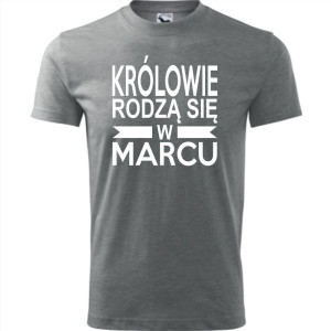 Męska koszulka - Królowie rodzą się w marcu 01
