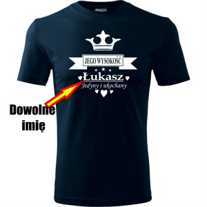 Męska koszulka - Jego wysokość + dowolne imię
