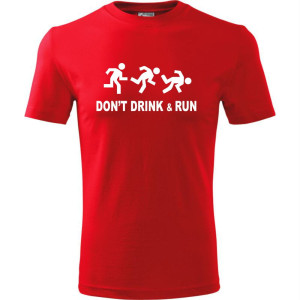 Męska koszulka - Don`t drink and run