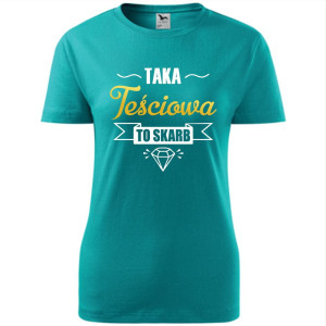 damska koszulka taliowana - taka teściowa to skarb