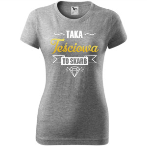 damska koszulka taliowana - taka teściowa to skarb
