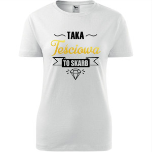 damska koszulka taliowana - taka teściowa to skarb