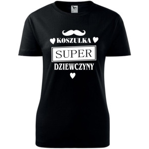 Damska koszulka - Koszulka super dziewczyny