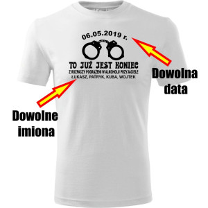 Atrakcyjna męska koszulka - To już jest koniec + dowolne imiona + data - t-shirt na kawalerski pamiątka