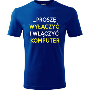 męska koszulka - proszę wyłączyć i włączyć komputer