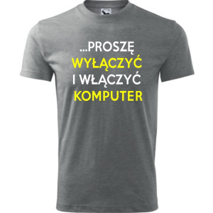 męska koszulka - proszę wyłączyć i włączyć komputer