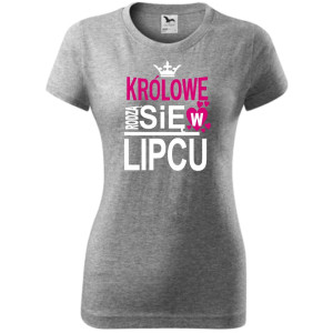 Damska koszulka taliowana - Królowe rodzą się w lipcu 03