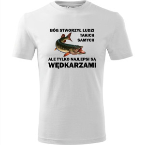 męska koszulka - bóg stworzył ludzi takich samych ale tylko najlepsi są wędkarzami