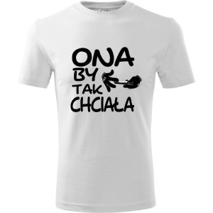 męska koszulka - ona by tak chciała