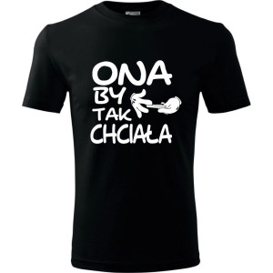 męska koszulka - ona by tak chciała