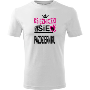 Dziecięca koszulka - Księżniczki rodzą się w październiku