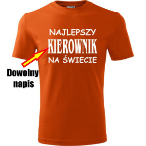 Męska koszulka - Najlepszy + dowolny napis na świecie
