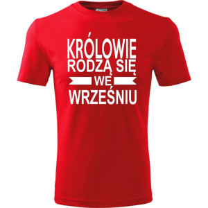 Męska koszulka - Królowie rodzą się we wrześniu 01