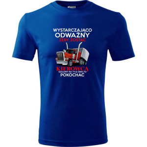 męska koszulka - wystarczająco odważny żeby zostać kierowcą, szalony na tyle żeby to pokochać