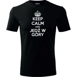 Męska koszulka Turystyczna - Keel calm and jedź w góry