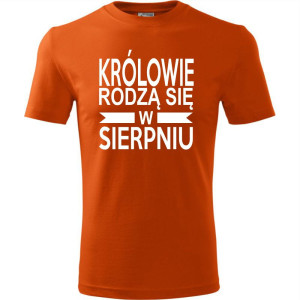 Męska koszulka - Królowie rodzą się w sierpniu 01