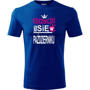 Dziecięca koszulka - Księżniczki rodzą się w październiku