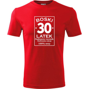Męska koszulka - boski 30 latek urodziny na prezent