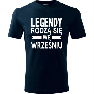 Męska koszulka - Legendy rodzą się we wrześniu
