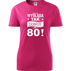 Damska koszulka - mało kto wygląda tak dobrze po 80