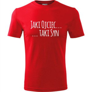 Męska koszulka - Jaki ojciec taki syn