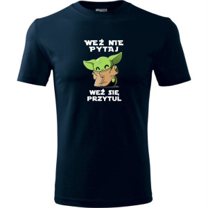 męska koszulka - weź nie pytaj weź się przytul baby yoda
