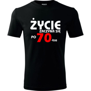 Męska koszulka - życie zaczyna się po 70