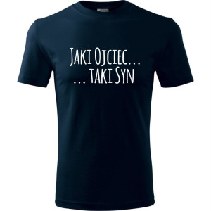 Męska koszulka - Jaki ojciec taki syn