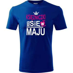 Dziecięca koszulka - Księżniczki rodzą się w maju