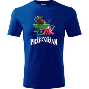 męska koszulka - czasami przesadzam, t-shirt na prezent dla działkowca