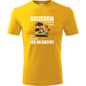 męska koszulka - szczęścia nie można kupić, ale można iść na grzyby. T-shirt dla grzybiarza, prezent na urodziny