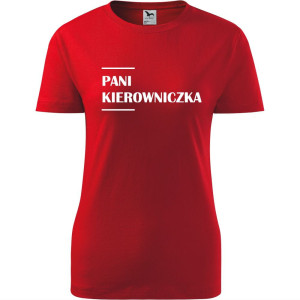 Damska koszulka taliowana - Pani kierowniczka