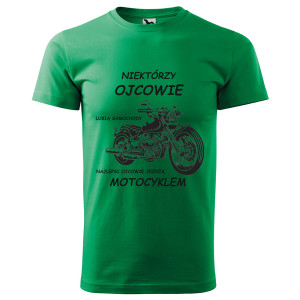 męska koszulka niektórzy ojcowie lubią samochody, najlepsi ojcowie jeżdżą motocyklem