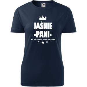 Damska koszulka taliowana - Jaśnie pani