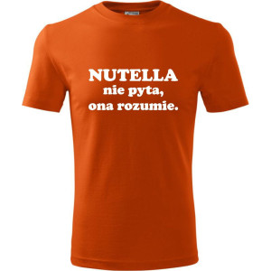 Męska koszulka - Nutella nie pyta, ona rozumie