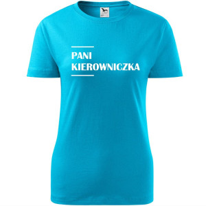 Damska koszulka taliowana - Pani kierowniczka