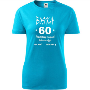 Damska koszulka - boska 60 na urodziny na prezent