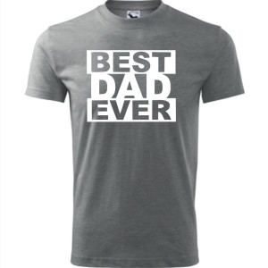 Męska koszulka - Best dad ever. Dla taty na urodziny dzień ojca