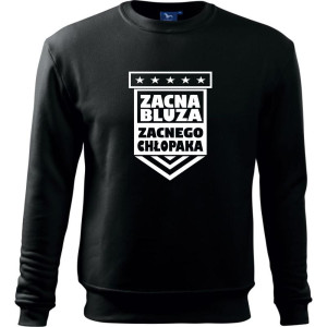 Super Męska bluza klasyczna - Zacna bluza, zacnego chłopaka