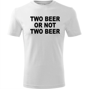 Męska koszulka - Two beer or not two beer